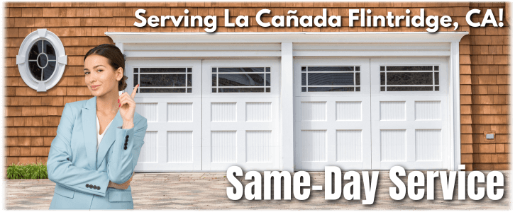 Garage Door Repair La Cañada Flintridge CA